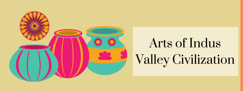 Arts Of Indus Valley